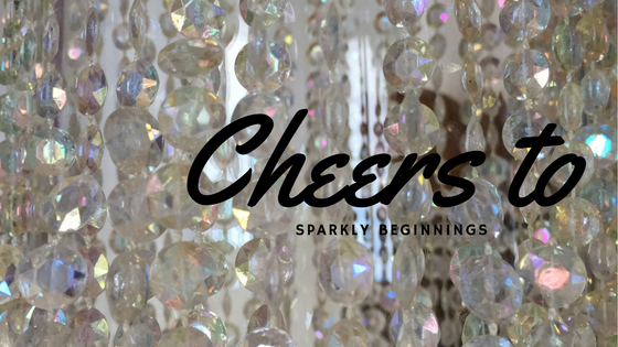 Cheers to Sparkly Beginnings