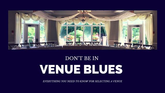 Don’t be in Venue Blues