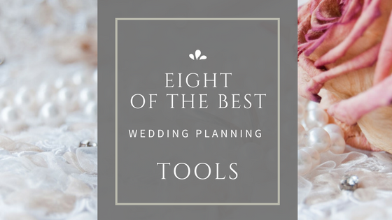 Eight of the Best Wedding Planning Tools
